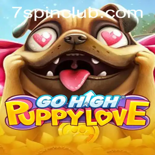 Exploring the Whimsical World of GoHighPuppyLove: A Fun-Filled Adventure with 7SPIN